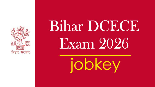 Bihar DCECE Admissions Online Form 2026-jobkey
